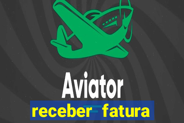 receber fatura casas bahia por e-mail